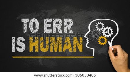 to err is human concept on blackboard
