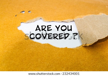 Are you covered concept on brown envelope