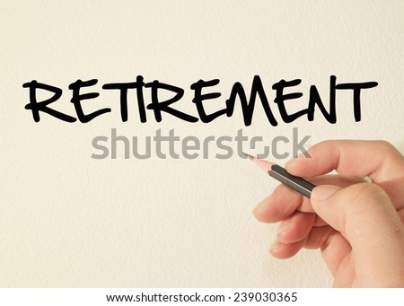 Retirement text write on wall