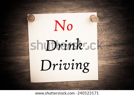 No drink driving text on note paper