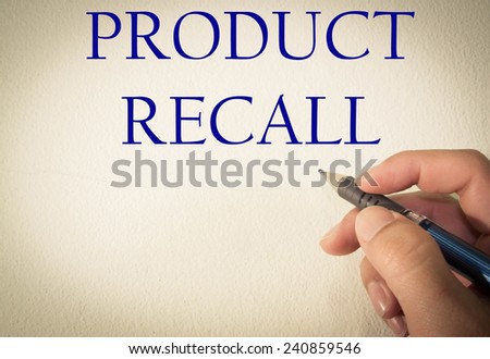 product recall text write on wall