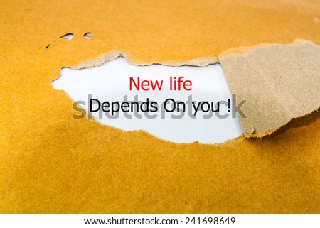 new life depends on you text concept on brown envelope