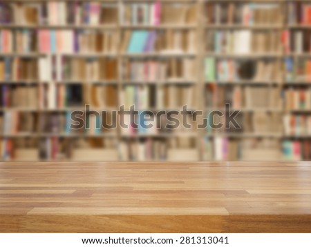 Empty wooden table and modern library background, product display