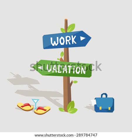 Work or vacation. Road sign with words Work and Vacation. Case with documents or sandals and cocktail. Vector colorful illustration in flat style