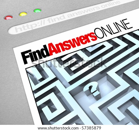 A web browser window shows the words Find Answers Online and a question mark in a maze