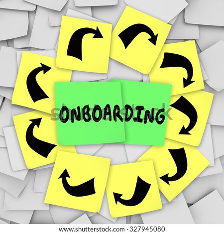 Onboarding word written on sticky note on bulletin board to illustrate introducing or welcoming new employee or hire to organization