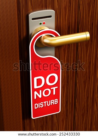 Do not disturb sign on the hotel room door