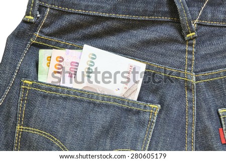 Thailand money bill in jean pocket,Thailand money