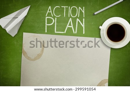 Action plan concept on green blackboard with empty paper sheet and coffee cup