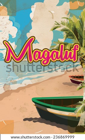 Magaluf vintage travel poster. A Magaluf beach holiday poster featuring a beach and a boat.