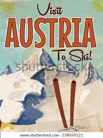 Visit Austria to ski, Visit Austria to ski vintage or classic vacation travel poster art.