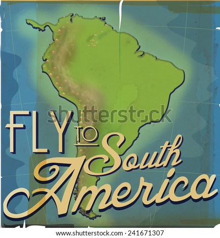 Fly to South America vintage travel poster. A classic or vintage vacation poster to South Africa.