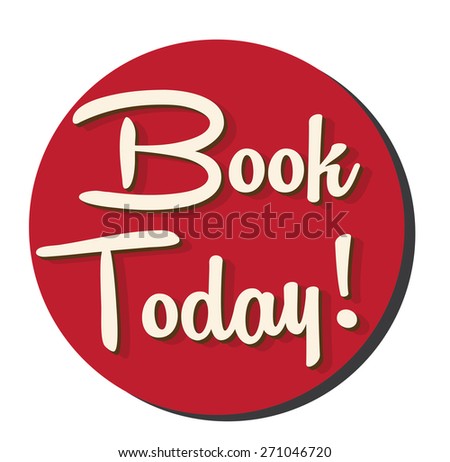 Book today! this is a book today! vintage style red sticker, the text is cream in color and the sticker is a dark red color.