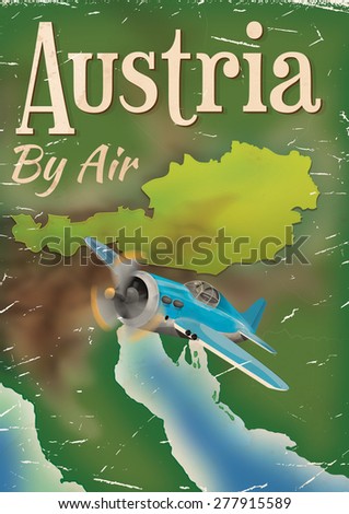 Vintage worn and old Austria travel poster, this is a vintage old Austria vacation travel poster to the nation.
