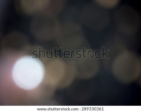 blurred & bokeh background, Dark & Light spot concept.