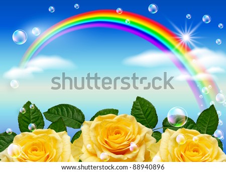 Roses, rainbow and bubbles against the sky