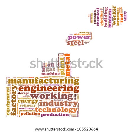 A heavy industry info-text graphics composed in factory shape concept (word clouds)