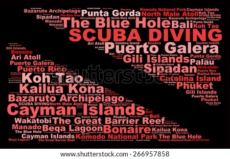SCUBA DIVING, popular dive sites in the world in order info-text graphics composed in the form of a dive flag concept (word clouds) on a black background.