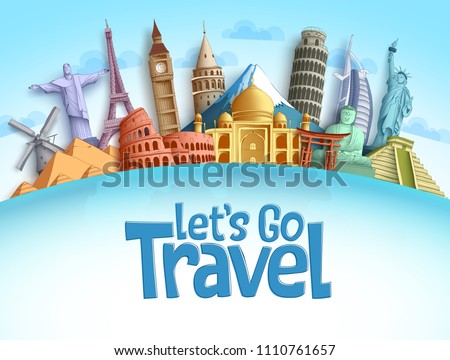 Travel destination vector background and template design with travel destinations and famous landmarks and attractions for tourism. Let\'s go travel vector illustration.