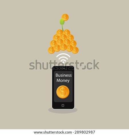 Make Moneys from Mobile phone. Business growing money concept. The pile of money. Vector illustration