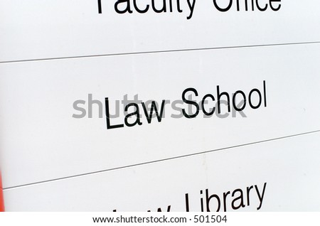 Law School sign on University campus