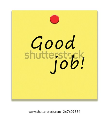 Sticky note with text Good job, isolated on white background