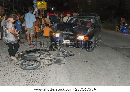 The motorcycle collided with a car accident village Eastern Land City Mapphai  Tumbol Mapphai district Ban Bueng, Chonburi, Thailand at about 8.30 pm. the day of March 9, 2015.