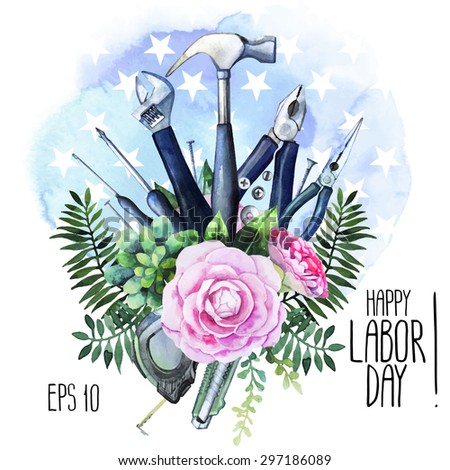 Labor day.  Watercolor tools with floral design and stars on background. Vector holiday card isolated on white background