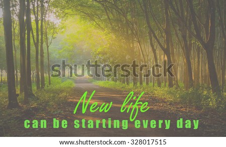 Inspirational quote on blurred landscape background with vintage filter
