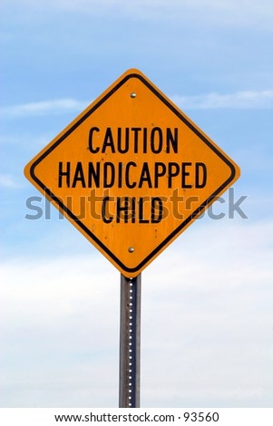 stock-photo-a-sign-warning-drivers-of-a-handicapped-child-in-the-area-93560.jpg