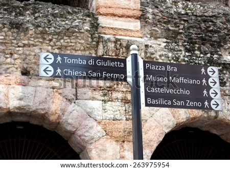 Tourist signs. Pedestrian signal indications in Piazza Bra. Verona Veneto Italy.  March 23, 2015