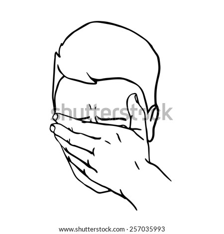 Hand drawn portrait of a Face Palmed Guy. Man covered his face with his hand.