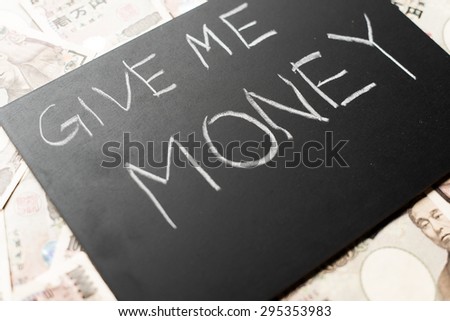 Give me money on the blackboard