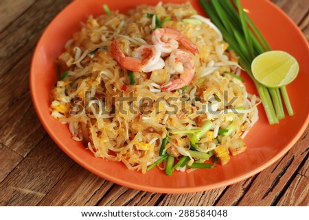 Thai food, Thai style noodle (Padthai)