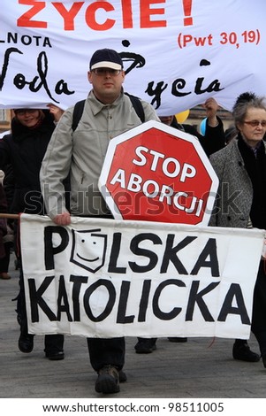 WARSAW - MARCH 25 : Public demonstration in favor of the pro-life movement and against abortion on March 25, 2012 in Warsaw, Poland.