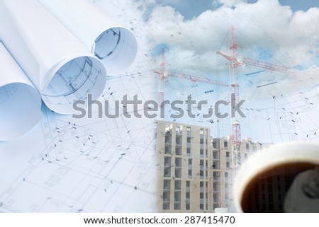 Collage with construction plans, building and cranes