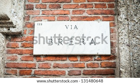 Milano, Italy. Street sign of the famous Breara area, location of artists and museums