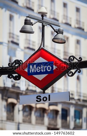 Metro Sign in Puerta del Sol Square, Madrid, Spain