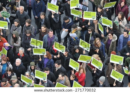 ISTANBUL, TURKEY - FEB  8 : Unidentified  people protest the environmental policy on February  8, 2014 in Istanbul, Turkey
