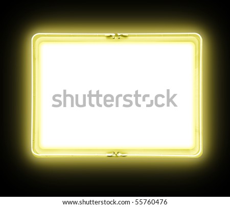 A bright yellow neon blank sign on a black background is glowing bright. There is a blank white area for your text. Add your own message in the frame border.