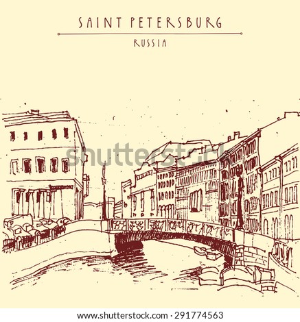 Old center of Saint Petersburg, Russia. Moika river and a bridge, historical classical buildings. Vector vintage illustration. Travel postcard, poster template in retro style with hand lettering