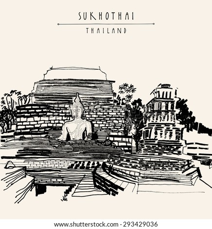Historical park in Sukhothai, Thailand, Southeast Asia. Sculptures of Buddha sitting in front of old stupa ruins. Monochromatic freehand drawing. Tourist attraction travel poster postcard template