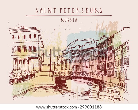 Old center of Saint Petersburg, Russia. Moika river and a bridge, historical classical buildings. Vector vintage illustration. Travel postcard, poster template in retro style with hand lettering