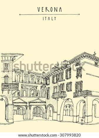 Verona, Italy, Europe. Romantic city. Old historical buildings. Travel sketch. Touristic postcard, calendar image or poster with hand drawing and \