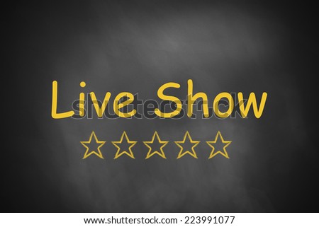 black chalkboard live show event golden rating stars