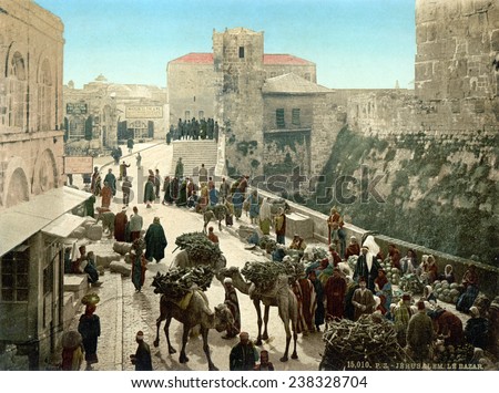 Street of the Tower of David, the bazaar, Jerusalem, Holy Land, photochrom, ca 1890-1900.