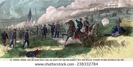 Civil War. Col. Burnside\'s brigade, First and Second Rhode Island, and Seventy-First New York Regiments, with their artillery, attacking the Rebel batteries at Bull Run. Handcolored lithograph, 1861
