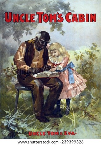 Poster for an 1899 theatrical production of Harriett Beecher Stowe\'s, Uncle Tom\'s Cabin showing Uncle Tom and Eva reading.