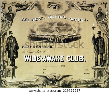 Membership certificate for the Wide-Awake Club, a Republican marching club formed in February or March 1860. Portrait medallions of Abraham Lincoln and running mate Hannibal Hamlin.