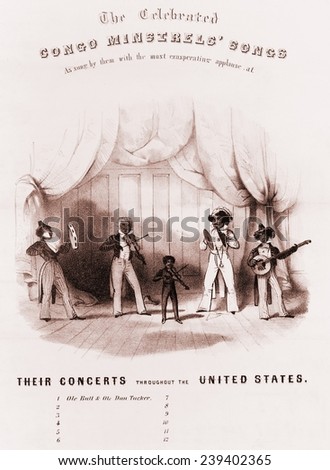 Sheet music of the Congo Minstrels, an early white minstrel group, performed African American music in blackface. ca.1840.